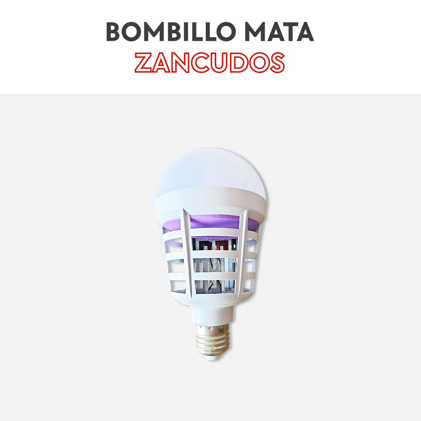 Bombillo mata zancudos