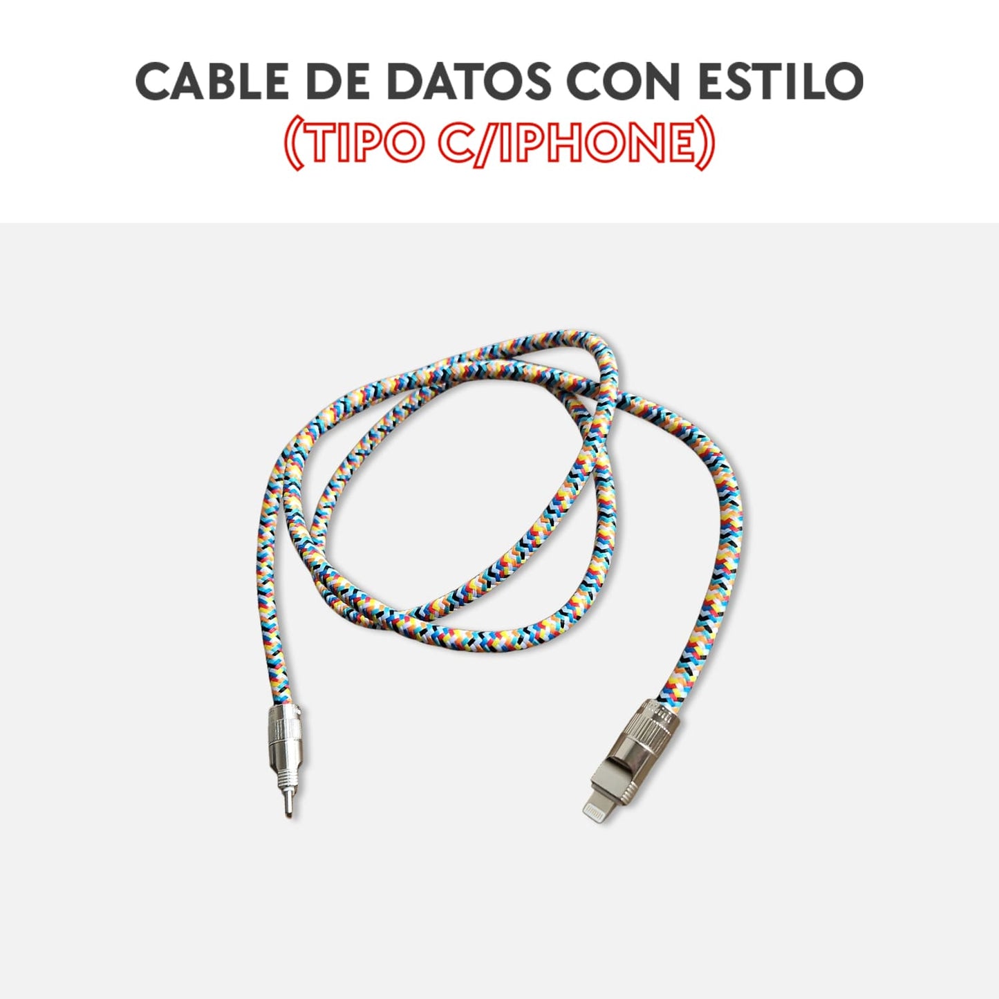 Cable de datos con estilo (Tipo C / Iphone)