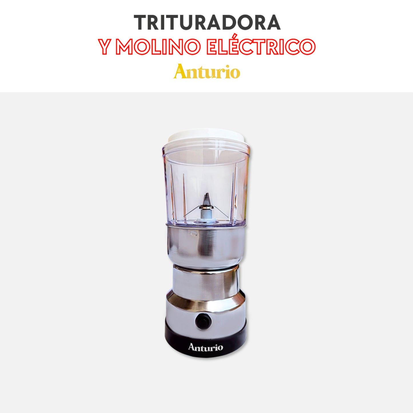 Anturio - Trituradora y molino eléctrico