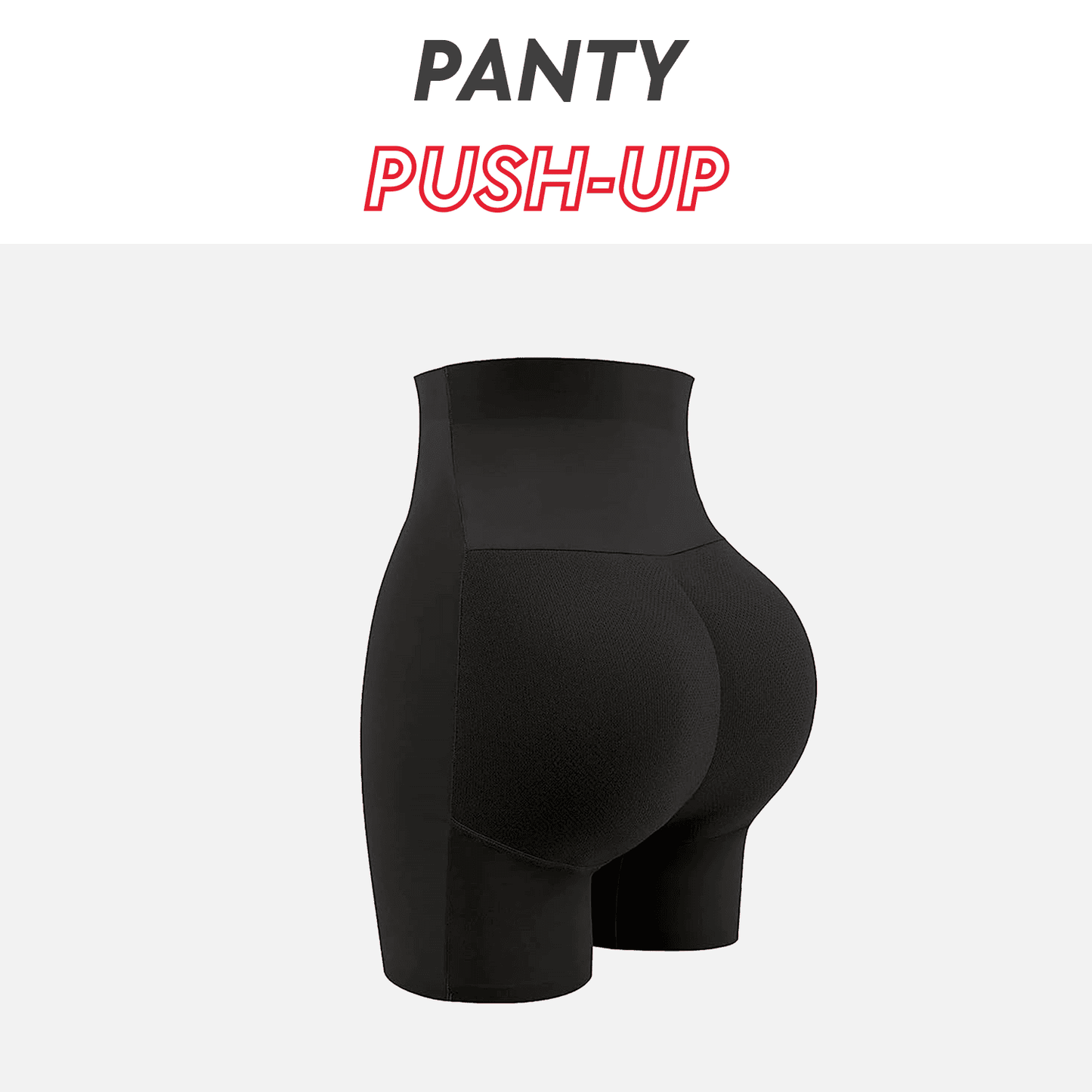 Panty push-up